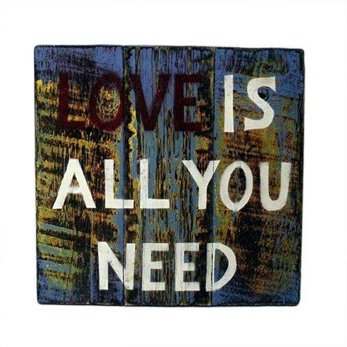 Rough Wooden Signs - Love is All You Need