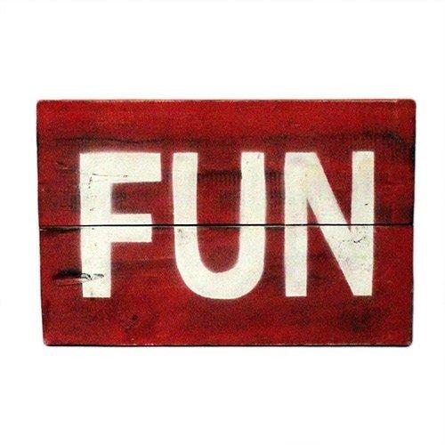 Rough Wooden Signs - Fun